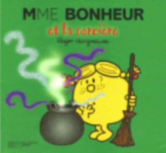 Collection Monsieur Madame (Mr Men & Little Miss): Madame Bonheur et la sorcie