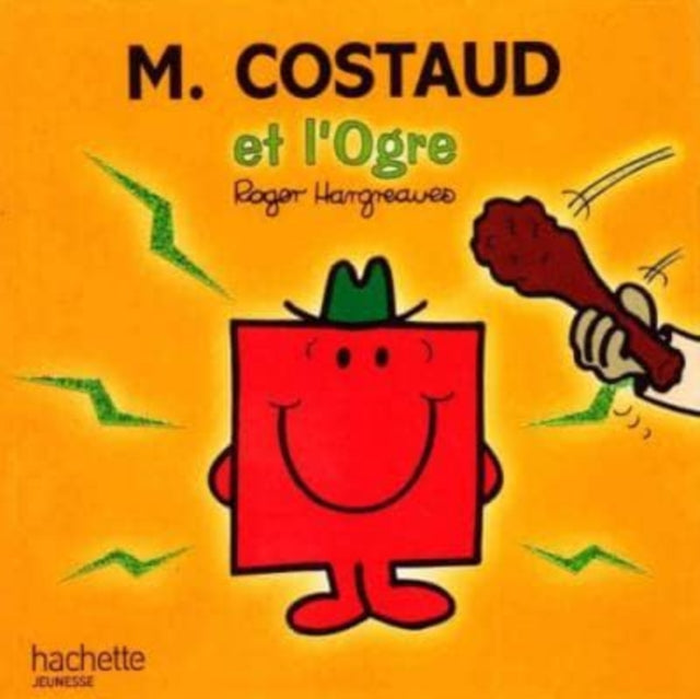 Collection Monsieur Madame (Mr Men & Little Miss): M. Costeaud et l'ogre