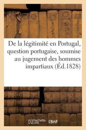 de la Légitimité En Portugal, Question
