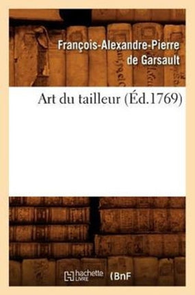Art Du Tailleur (Éd.1769)
