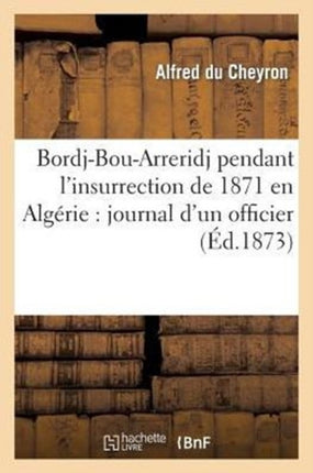 Bordj-Bou-Arreridj Pendant l'Insurrection de 1871