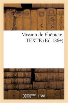 Mission de Phénicie. Texte