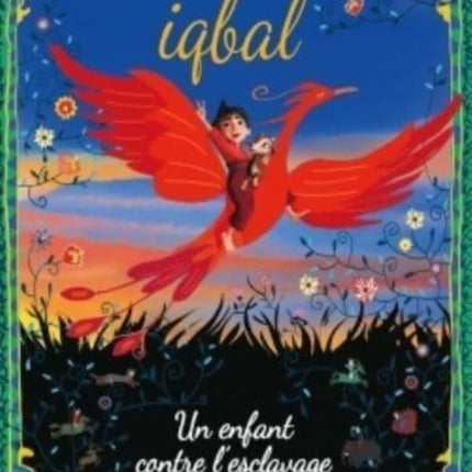 Iqbal, un enfant contre l'esclavage