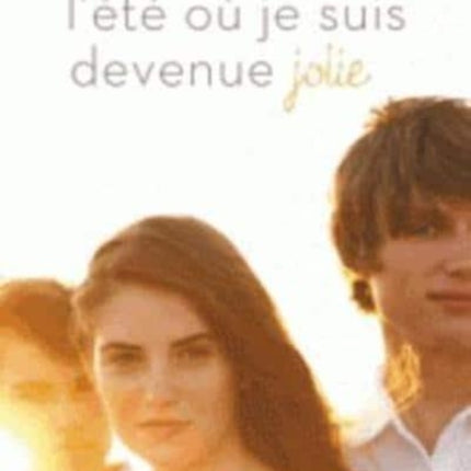 L'ete ou je suis devenue jolie (Tome 1)