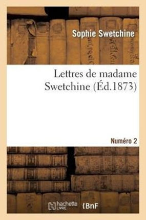 Lettres de Madame Swetchine. Numéro 2