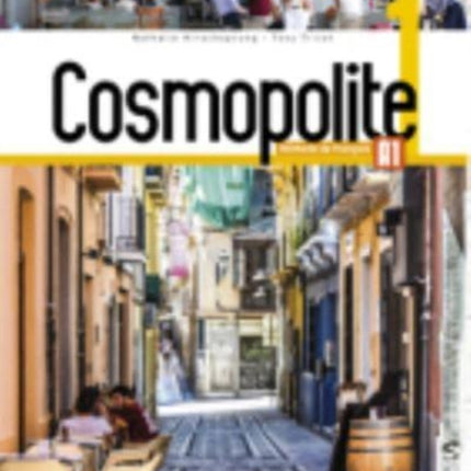 Cosmopolite 1 : Livre de l'élève + Parcours digital: A1