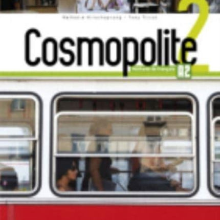 Cosmopolite 2: Livre de l'élève + Parcours digital - A2