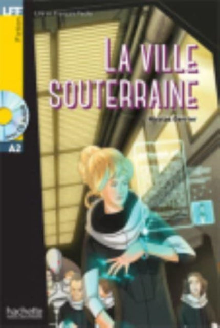 La Ville souterraine  audio download  LFF A2