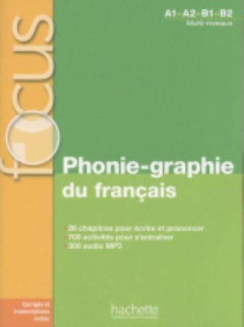 Phonie-graphie du francais (A1-B2)