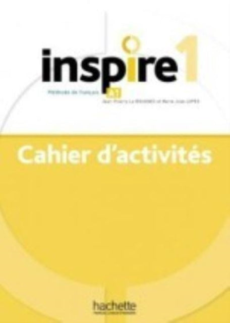 Inspire: Cahier d'activites 1 + audio MP3