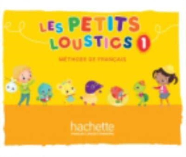 Les Petits Loustics: Livre de l'eleve 1