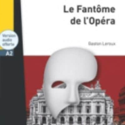 Le Fantome de l'Opera - Livre & audio telechargeable