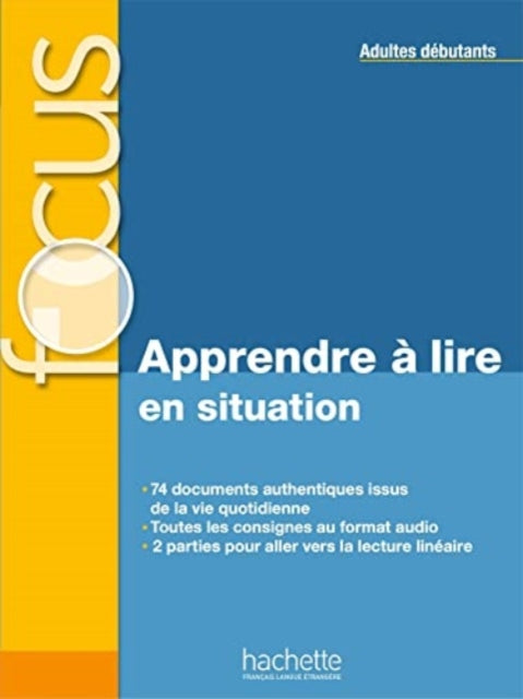 Focus  Apprendre a lire en situation adultes debutants