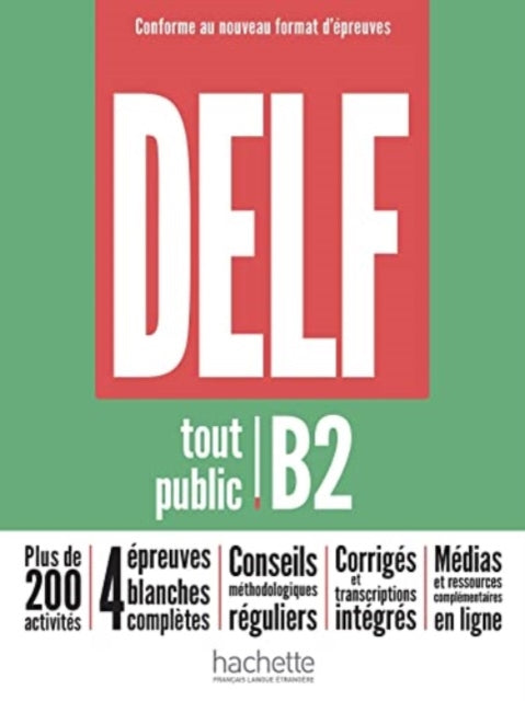 DELF tout public B2  Nouveau format dépreuves