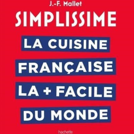 Simplissime La cuisine franaise