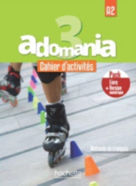 Adomania: Cahier d'activites 3 + manuel numerique