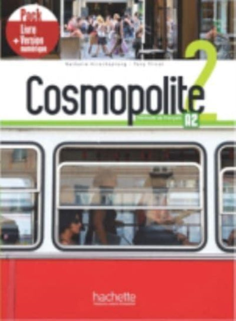 Cosmopolite 2: Pack - Livre + Version numérique (A2)