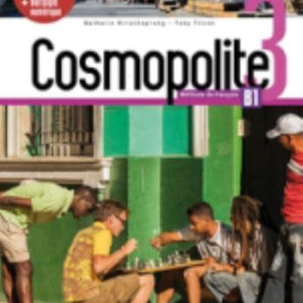 Cosmopolite 3: Pack - Livre + Version numérique (B1)