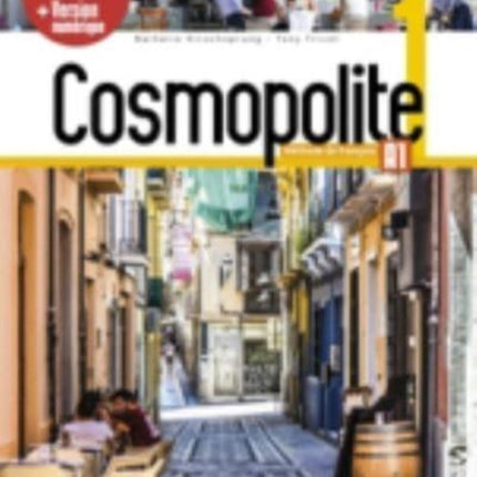 Cosmopolite: Livre de l'eleve 1 + manuel numerique