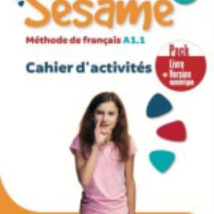 Sesame: Cahier d'activites 1 + version numerique