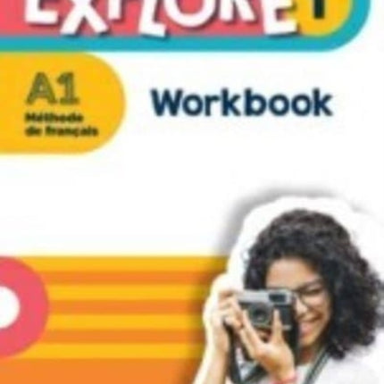 Explore: Workbook A1