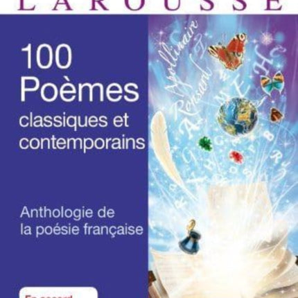 100 poemes classiques et contemporains