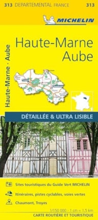 Aube Haute-Marne - Michelin Local Map 313: Map