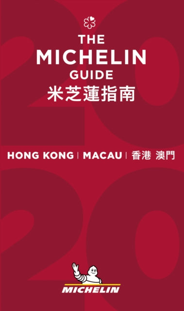 Hong Kong Macau  The MICHELIN Guide 2020 The Guide Michelin Michelin Hotel  Restaurant Guides