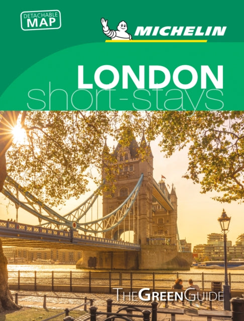 London - Michelin Green Guide Short Stays: Short Stay