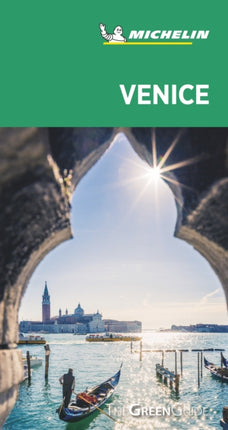 Venice and the Veneto - Michelin Green Guide: The Green Guide