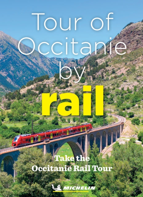 Tour of Occitania by Rail