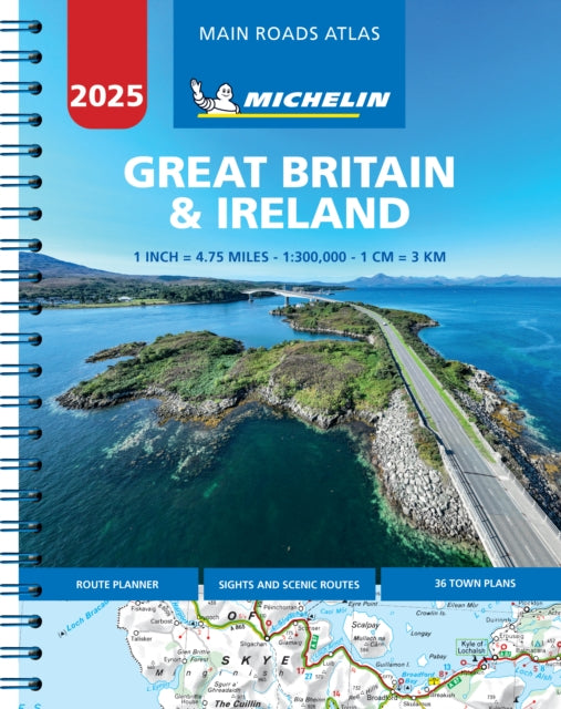 Great Britain  Ireland 2025  Mains Roads Atlas A4Spiral