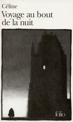 Voyage au bout de la nuit Folio