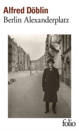 Berlin Alexanderplatz Histoire de Franz Biberkopf