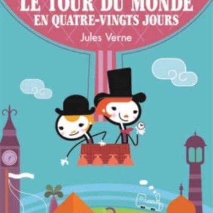 Le tour du monde en quatre-vingts jours