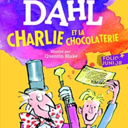 Charlie et la chocolaterie Folio Junior