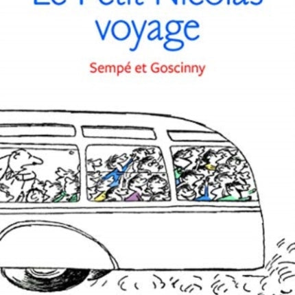 Le Petit Nicolas voyage (Histoires inedites 2)