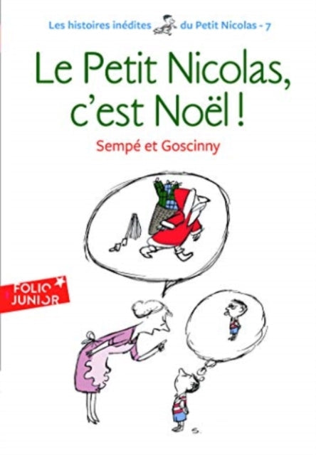 Le Petit Nicolas, c'est Noel ! (Histoires inedites 7)