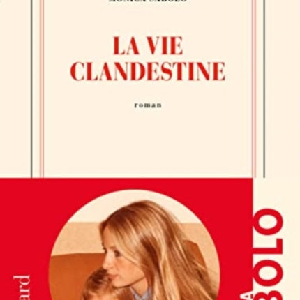 La Vie Clandestine