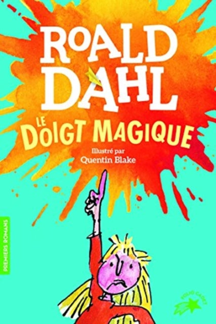 Le doigt magique Folio Cadet Premiers romans