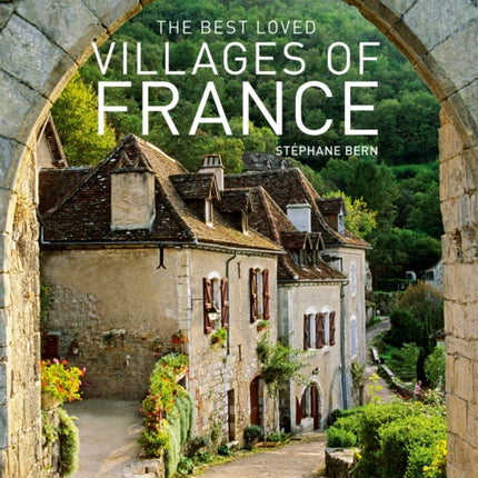 The Best Loved Villages of France