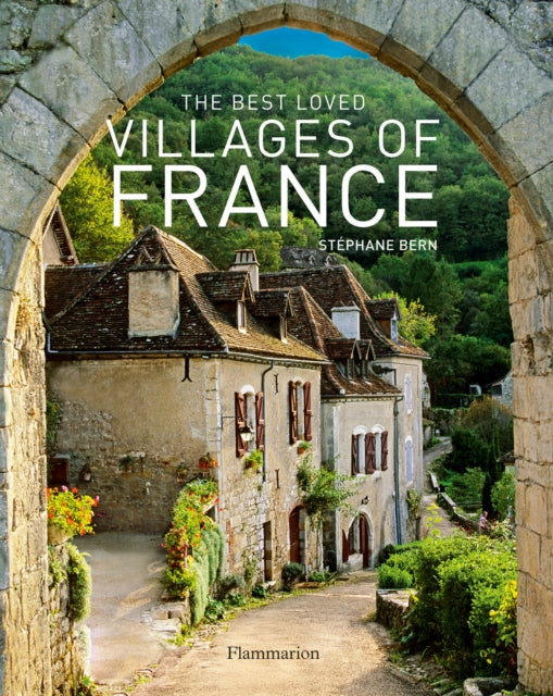 The Best Loved Villages of France