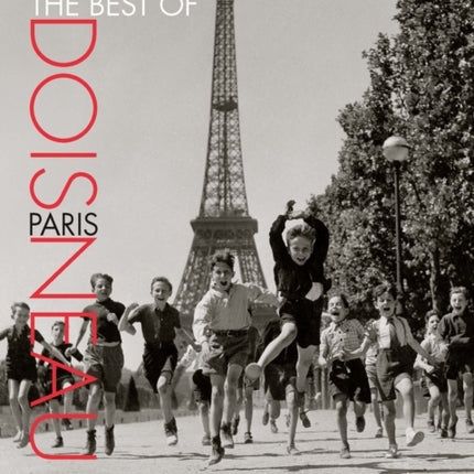 The Best of Doisneau: Paris