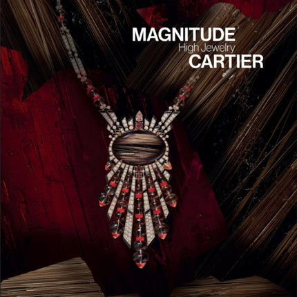 Magnitude: Cartier High Jewelry