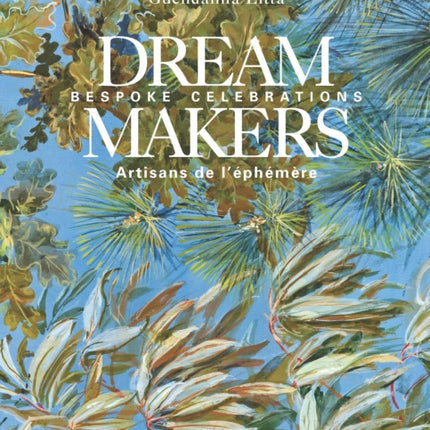 Dream Makers: Bespoke Celebrations