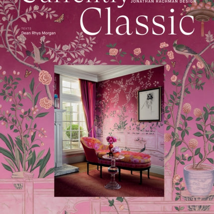 Currently Classic: Jonathan Rachman Design