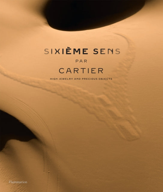 Sixième Sens par Cartier: High Jewelry and Precious Objects