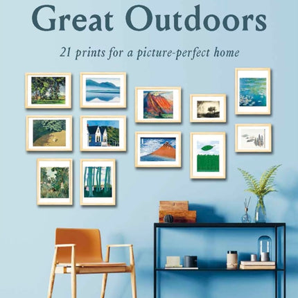 Frameables: Great Outdoors: 21 Prints for a Picture-Perfect Home