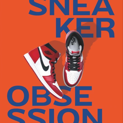 Sneaker Obsession