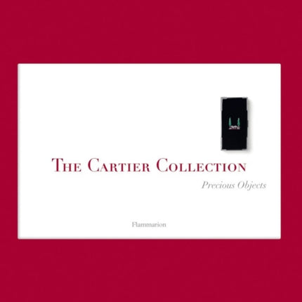 The Cartier Collection: Precious Objects